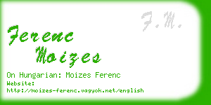 ferenc moizes business card
